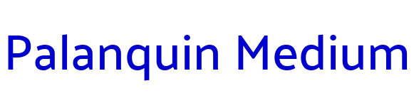 Palanquin Medium 字体